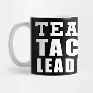 Team Taco Leader Mug